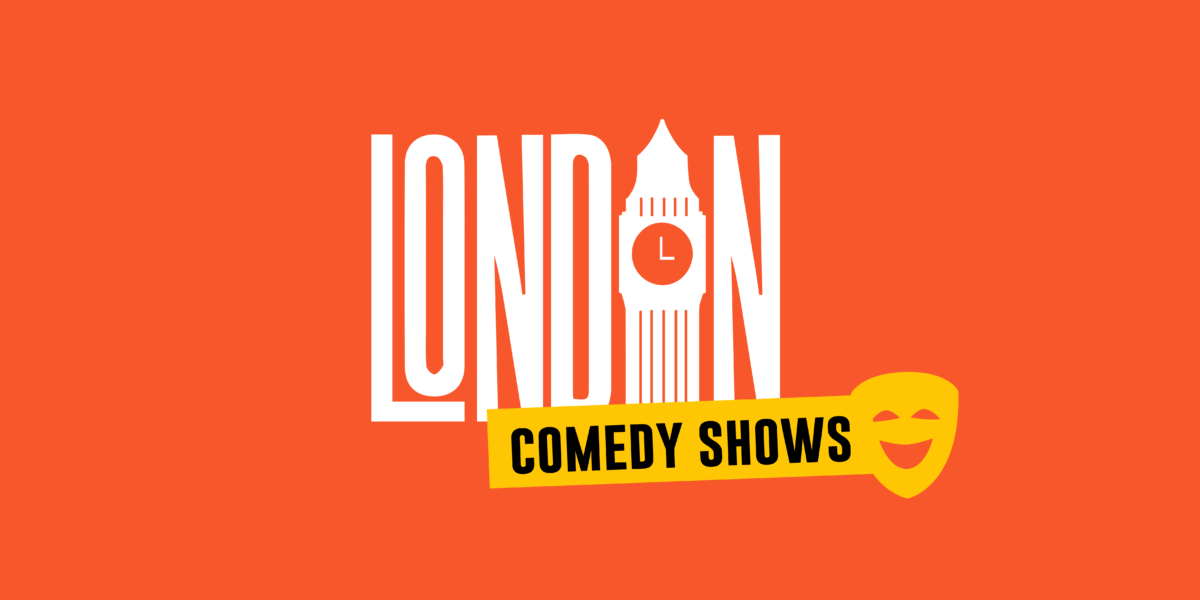 Comedy Shows in London for Every Taste