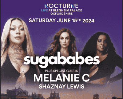 Nocturne Live - Sugababes & Melanie C tickets blurred poster image