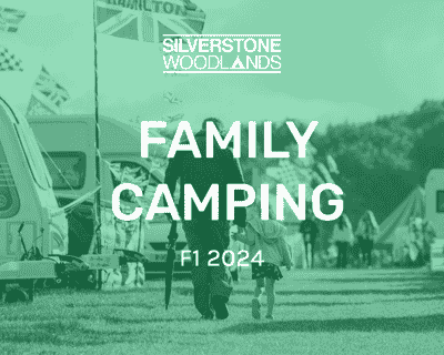 Family Camping at Silverstone Woodlands, Formula 1 tickets blurred poster image