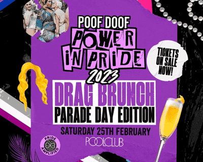 POOF DOOF | SAT 25 FEB | DRAG BRUNCH: PARADE DAY EDITION tickets blurred poster image