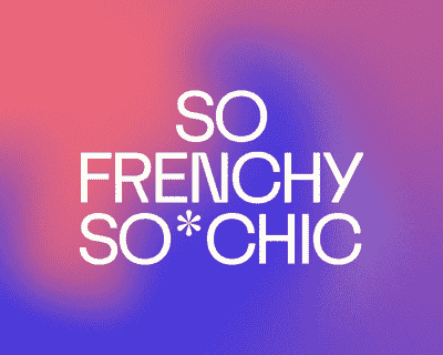So Frenchy So Chic MELBOURNE 2022 tickets blurred poster image