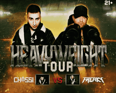 The Heavyweight Tour W/ Freaky & Chassi tickets blurred poster image
