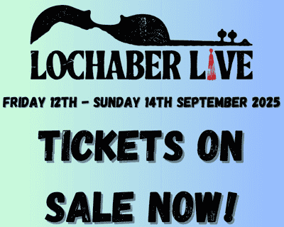 Lochaber Live 2025 tickets blurred poster image