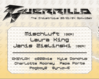 Guerrilla feat. Mischluft [GER], Laura King, Janis Zielinski [GER] & More tickets blurred poster image