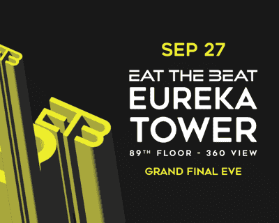 Eat The Beat : Eureka Tower tickets blurred poster image