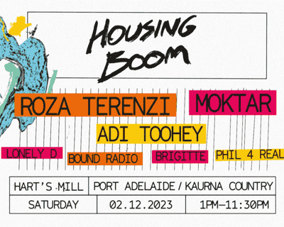Housing Boom featuring Moktar, Roza Terenzi, Adi Toohey + more tickets blurred poster image