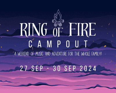 Ring of Fire Campout tickets blurred poster image