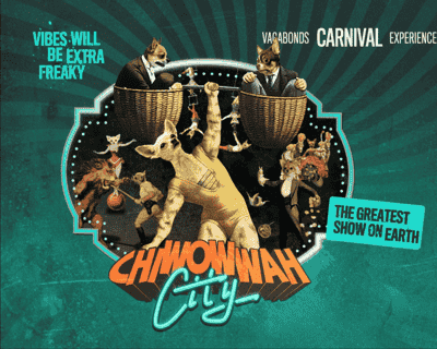 CHI WOW WAH CITY - Vagabonds Carnival Experience tickets blurred poster image