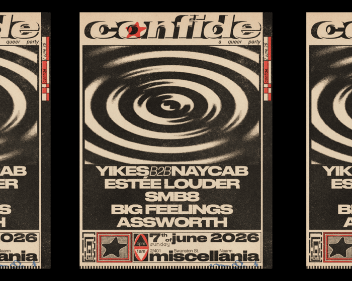 CONFIDE pres. Yikes B2B naycab, Estée Louder, SMB8, Big Feelings + Assworth tickets