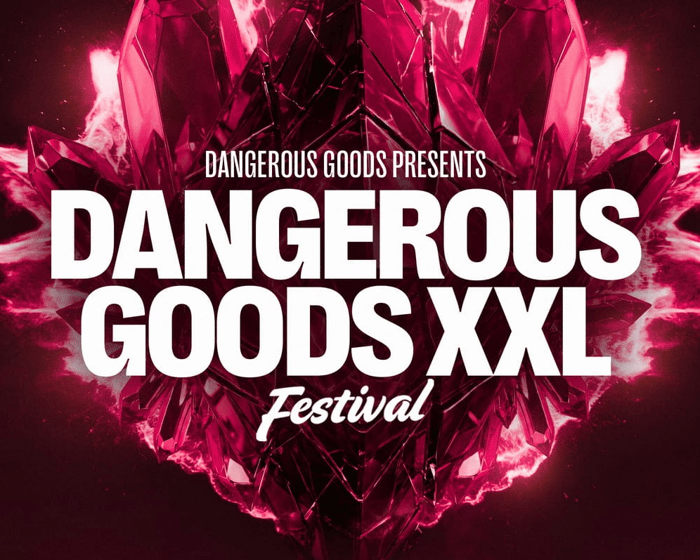 Dangerous Goods XXL Festival | Sydney tickets