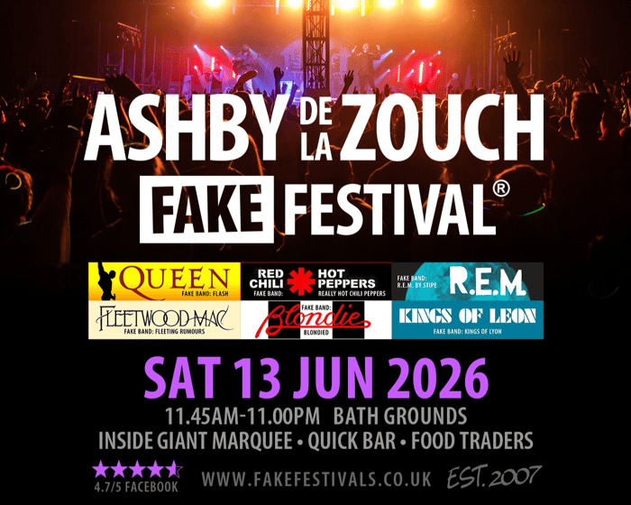 Ashby De La Zouch Fake Festival 2026 tickets