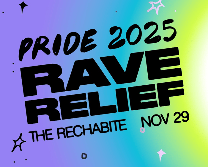 Rave Relief 2025 tickets