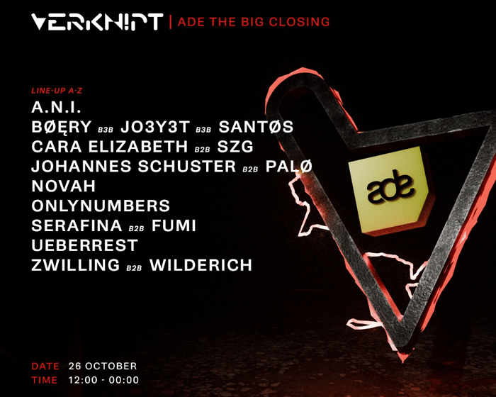 Verknipt ADE The Big Closing tickets