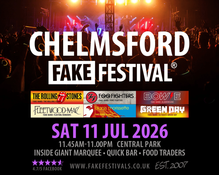 Chelmsford Fake Festival 2026 tickets