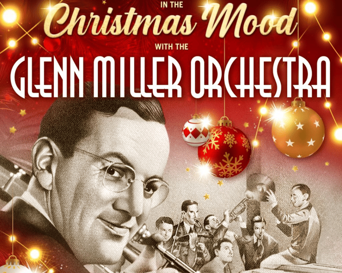 Glenn Miller Orchestra tickets