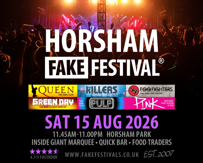 Horsham Fake Festival 2026 tickets