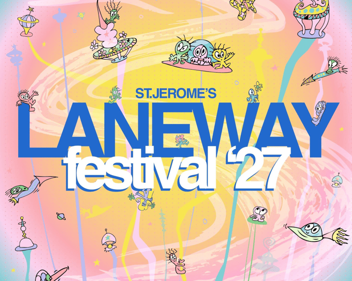 Laneway Festival 2027 | Brisbane tickets
