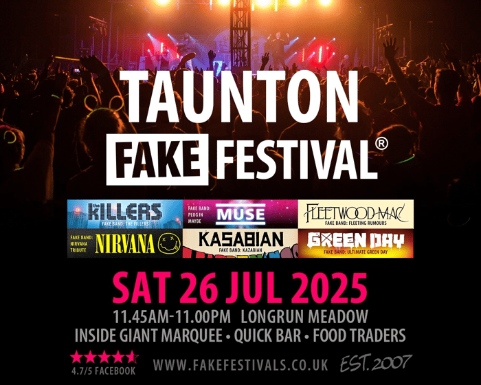 Fake Festival 2025 | Taunton tickets