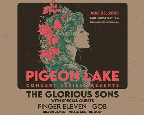 Pigeon Lake Concert Series Presents The Glorious Sons With Special Guests tickets