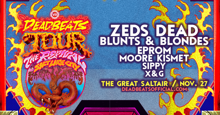 Deadbeats Tour: The Revival tickets