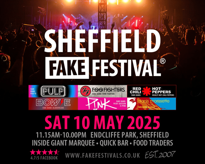 Fake Festival 2025 | Sheffield tickets