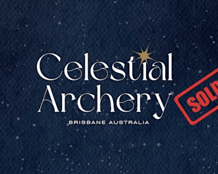 Celestial Archery tickets