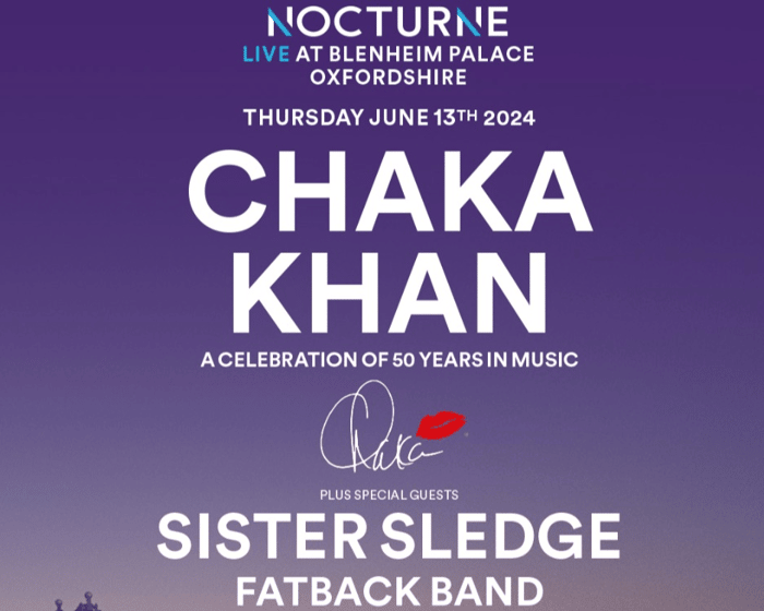 Nocturne Live - Chaka Khan & Sister Sledge tickets